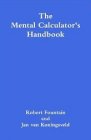 The Mental Calculator's Handbook