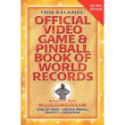 Twin Galaxies Official Video Game and Pinball
Book of World Records