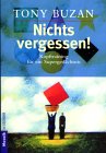 Tony Buzan: Nichts vergessen