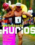 Weltrekorde kurios
